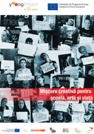 Young Theatre on the Move: Mișcare creativă pentru școală, artă și viață